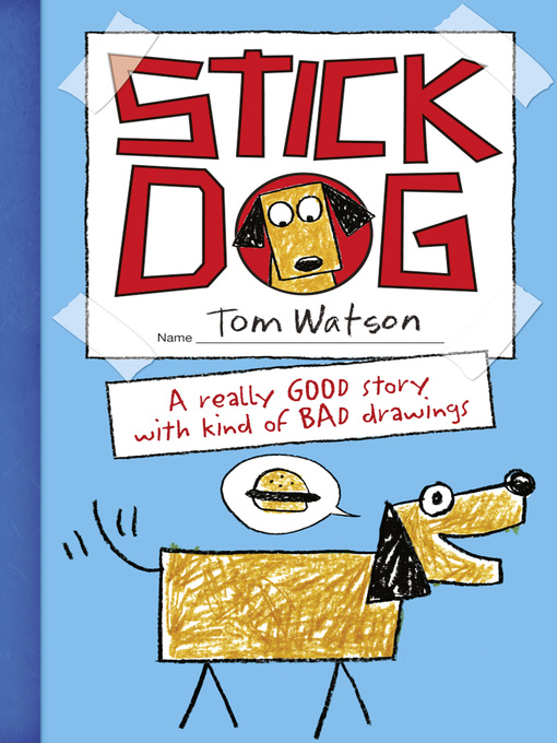 Title details for Stick Dog by Tom Watson - Wait list